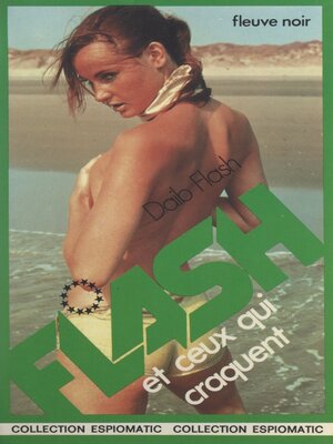 cover image of Flash et ceux qui craquent